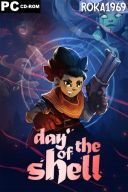 Day of the Shell [v1.1.10] *2025* [MULTI-PL] [PORTABLE R69] [EXE]