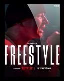 Freestyle (2023) [MULTi.NF.1080p.WEB-DL.x264.E-AC3.5.1-MG] [Film polski] [mkv]  [FIONA9]