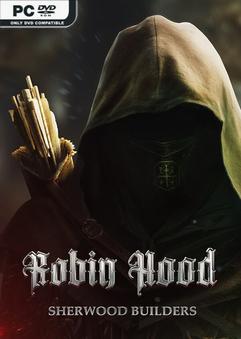 Robin Hood: Sherwood Builders (Update 2 + MULTi8 PL) [DODI] *2024* [exe]