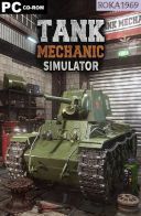 Tank Mechanic Simulator [v1.6.2+DLC] *2020* [MULTI-PL] [RUNE] [ISO]