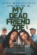 My Dead Friend Zoe (2024) [MULTi.720p.BluRay.x264.AC3-KiT] [Lektor PL] [mkv]  [FIONA9]