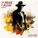 	Lionel Cohen - The Price of Blood, Chapter 1 (2025) [FLAC]