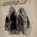 Laura Marling - A Creature I Don't Know (Deluxe) (2011) [Flac 16-44]