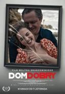 Dom dobry (2025) [1080p.WEBRip.x265.10bit.AAC5.1-YTS] [Film polski] [mkv] [FIONA9]