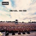 Oasis - Time Flies... 1994-2009 (Remastered) (2025) [Mp3 320kbps]