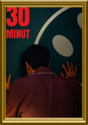 30 minut / 30 Minutes (2025) [PL] [720p] [WEB-DL] [H264-SE] [LEKTOR PL]