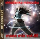 składanka mireczka - muza mix vol.40 *2026* [mp3@320kbps] [m19]
