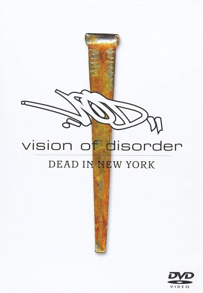 VISION OF DISORDER - DEAD IN NEW YORK (2008) [DVD5] [NTSC] [FALLEN ANGEL]