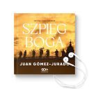Juan Gomez-Jurado - Szpieg Boga (2025) [audiobook PL]