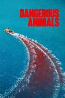 Niebezpieczne zwierzeta/Dangerous Animals (2025) [1080p] [WEB-DL] [H264] [AC3-d11] [Lektor.pl]