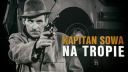 Kapitan Sowa na tropie (1965) [Sezon 1] [1080p] [WEBRip] [Serial PL] [MKV] [ToAlien]