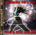 składanka mireczka - muza mix vol.24 *2026* [mp3@320kbps] [m19]