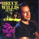 Bruce Willis - The Return of Bruno (1987) [FLAC] [rjk] [ Alien]