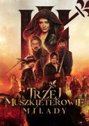 Trzej Muszkieterowie: Milady / Les Trois Mousquetaires - Milady (2023) [1080p] [BRRip] [H264] [AC3-d11] [Lektor PL]
