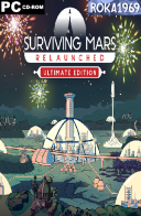 Surviving Mars: Relaunched Ultimate Edition [v1.0.0.382125+DLC] *2025* [MULTI-PL] [PORTABLE] [EXE]