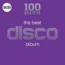 (Disco) VA - 100 Hits The Best Disco Album - [2018] [FLAC] [ToAlien]
