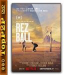 Rez Ball (2024) [MULTi] [1080p] [NF] [WEB-DL] [H264] [DDP5 1 Atmos-K83] [Lektor PL i Napisy PL]