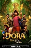 Dora i Miasto Złota / Dora and the Lost City of Gold (2019) [PLDUB BDRip XviD-KiT] [Dubbing PL]