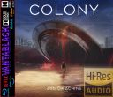 Audiomachine - Colony (2022) (Hi-Res) (FLAC 24-48) (TIDAL) [vantablack]