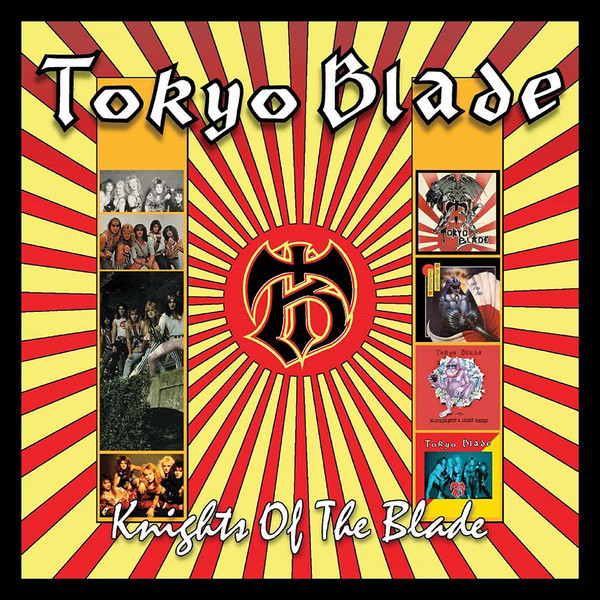 TOKYO BLADE - KNIGHTS OF THE BLADE (2017) [CD4-SINGLES &amp; EP'S] [MP3@320] [FALLEN ANGEL]