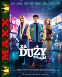 Za duży na bajki 3 (2026) PL.1080p.NF.WEB-DL.XviD.AC3-MAXX / Film PL [ToAlien]