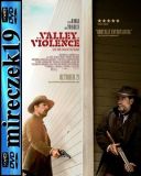 Dolina przemocy - In a Valley of Violence *2016* [DVDRip] [XviD-NN] [Lektor PL]
