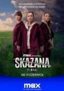 Skazana (2024) (S04E04) [FINAL] [1080p] [MAX] [WEB-DL] [x264-KiT] [Serial Polski]