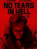W piekle nie placza / No Tears in Hell (2025) [PL.1080p.WEB-DL.H264-FOX] [Lektor PL] [mkv]  [FIONA9]