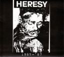HERESY - 1985-87 (2004/2010) [MP3@320] [FALLEN ANGEL]