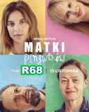 Matki Pingwinow (2024) [Sezon 1] PL 1080p NF WEB-DL x264 KiT [R68]