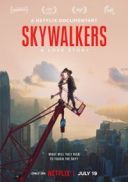 Skywalkers: Opowieść o miłości / Skywalkers: A Love Story (2024) [PL.720p.NF.edition-WEB-DL.H265.DarK] [Lektor PL] [mkv] [FIONA9]