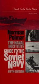 Guide to the Soviet Navy [ToAlien]