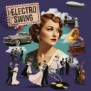 Electro Swing Celebration - Electro Swing Party (2025) [FLAC]