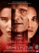 Zbrodnie przyszlosci - Crimes of the Future (2022) [XviD 720p] Lektor PL [DD 5 1] M80