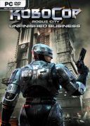 RoboCop Rogue City - Unfinished Business (v.1.2.0.0) - RUNE *2025* [PL] [iso]