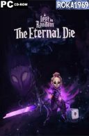 Lost in Random The Eternal Die:Fortune Edition [v29915+DLC] *2025* [MULTI-PL] [PORTABLE R69] [EXE] 