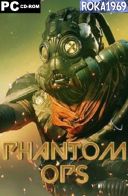 Phantom Ops [Build 17685768] *2025* [MULTI-PL] [PORTABLE R69] [EXE]