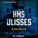 Alistair MacLean - H M S  Ulisses