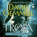 David Gemmell - Troja. Pan Srebrnego Luku (2025) [audiobook PL]