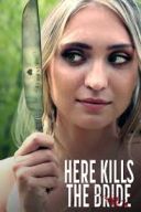 Here Kills the Bride (2022) [PL WEB-DL XviD-GR4PE] [Lektor PL] [avi]  [FIONA9]