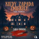 Sara Önnebo - Kiedy zapada zmierzch Tom 01 (2025) [audiobook PL]