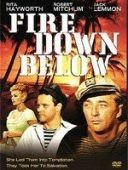 Ogien pod pokladem / Fire Down Below (1957) [720p] [BDRip] [XviD] [AC3] [Lektor PL]