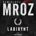 Remigiusz Mroz - Labirynt (2026) [audiobook PL]
