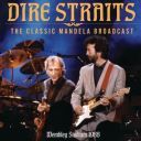 Dire Straits - The Classic Mandela Broadcast (2025) [FLAC]