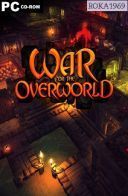 War For The Overworld - Ultimate Edition [v2.1.4+DLC] *2015* [MULTI-PL] [REPACK R69] [EXE] [ToAlien]