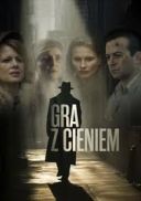 Gra z Cieniem (2024) S01E10 [PL.720p.WEB-DL.H265.DarK] [serial polski] [mkv] [FIONA9]