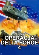 Operacja Delta Force 4 / Operation Delta Force 4: Deep Fault (1999) [1080p] [BRRip] [AC3-d11] [Lektor PL]
