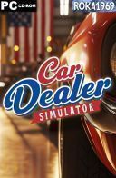 Car Dealer Simulator [v4908] *2025* [MULTI-PL] [PORTABLE] [EXE]