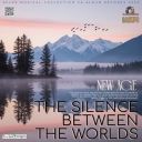 VA - The Silence Between The Worlds (2026) [MP3 320kbps]