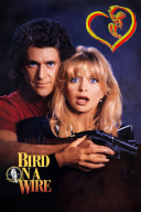 Ptaszek na uwięzi - Bird on a Wire 1990 [10Bit SDR UPSCALING] [2160p.BluRay.H265.AC3-AS76-FT] [Lektor PL] [Alusia]